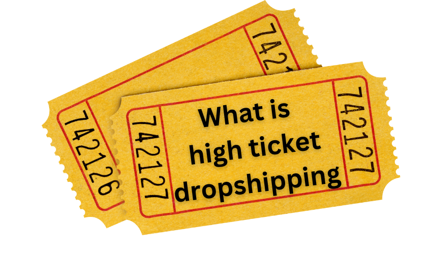 what is high ticket dropshipping
