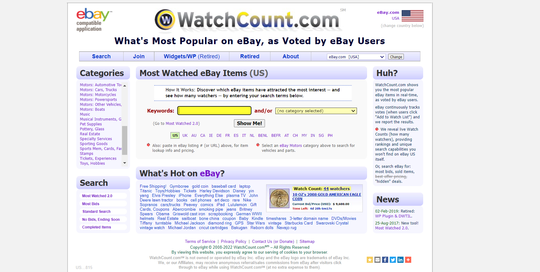 eBay includes a tool that can be used to determine which goods are currently trending on the site. It's called Watch Count and it's freeto use.