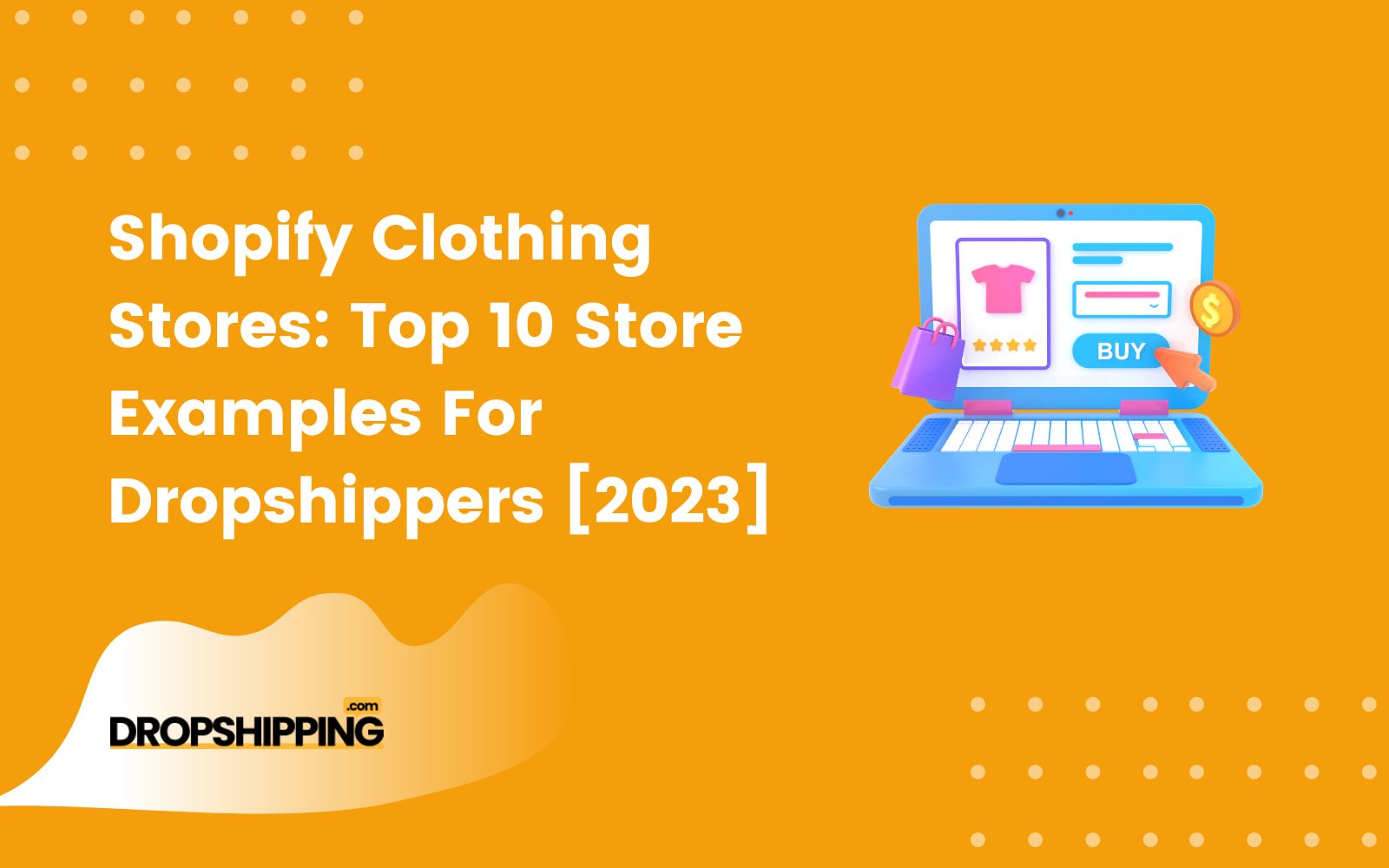 Shopify Clothing Stores Top 10 Examples For Dropshippers 2023 