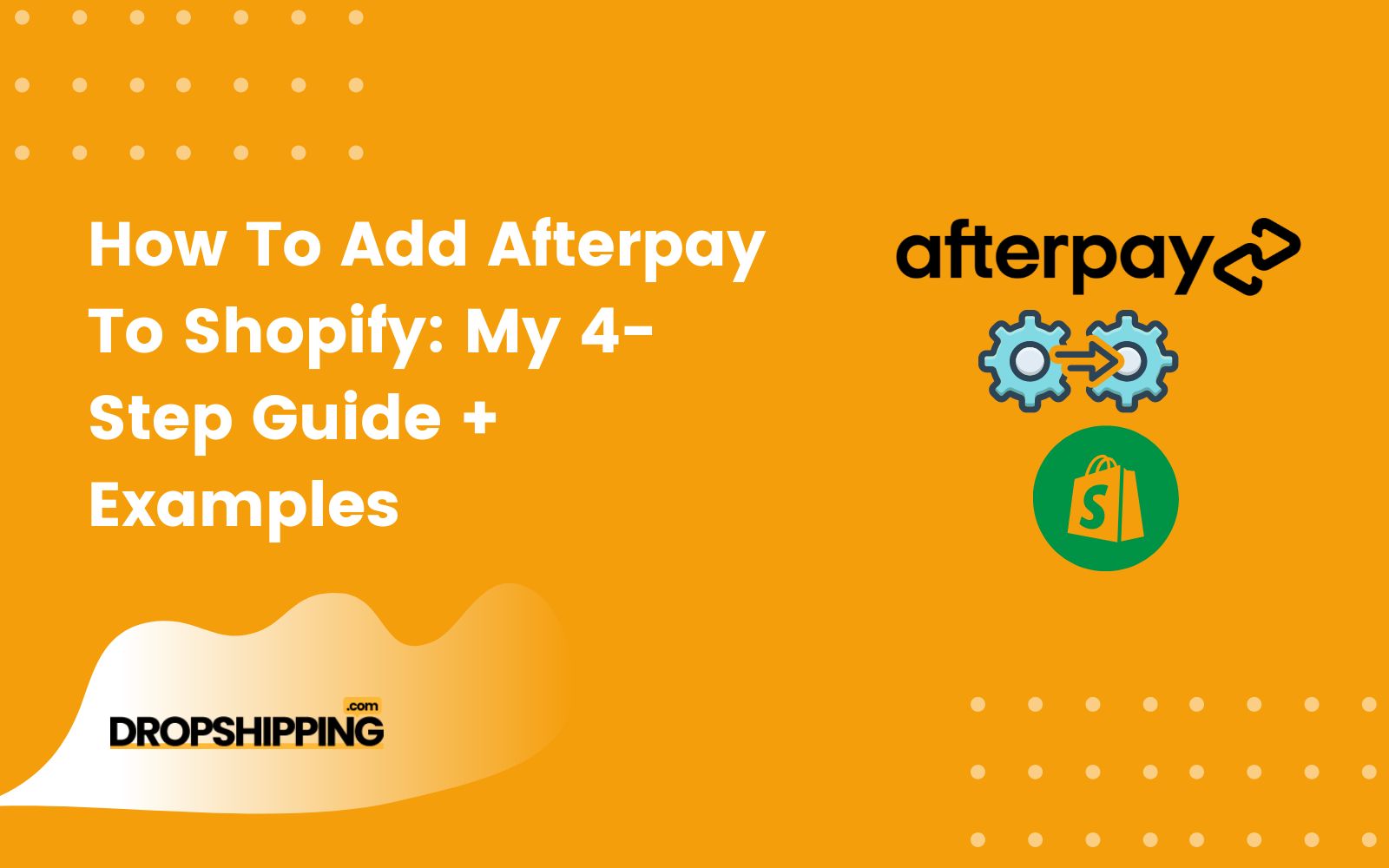 Adding Afterpay To Your Shopify Website 