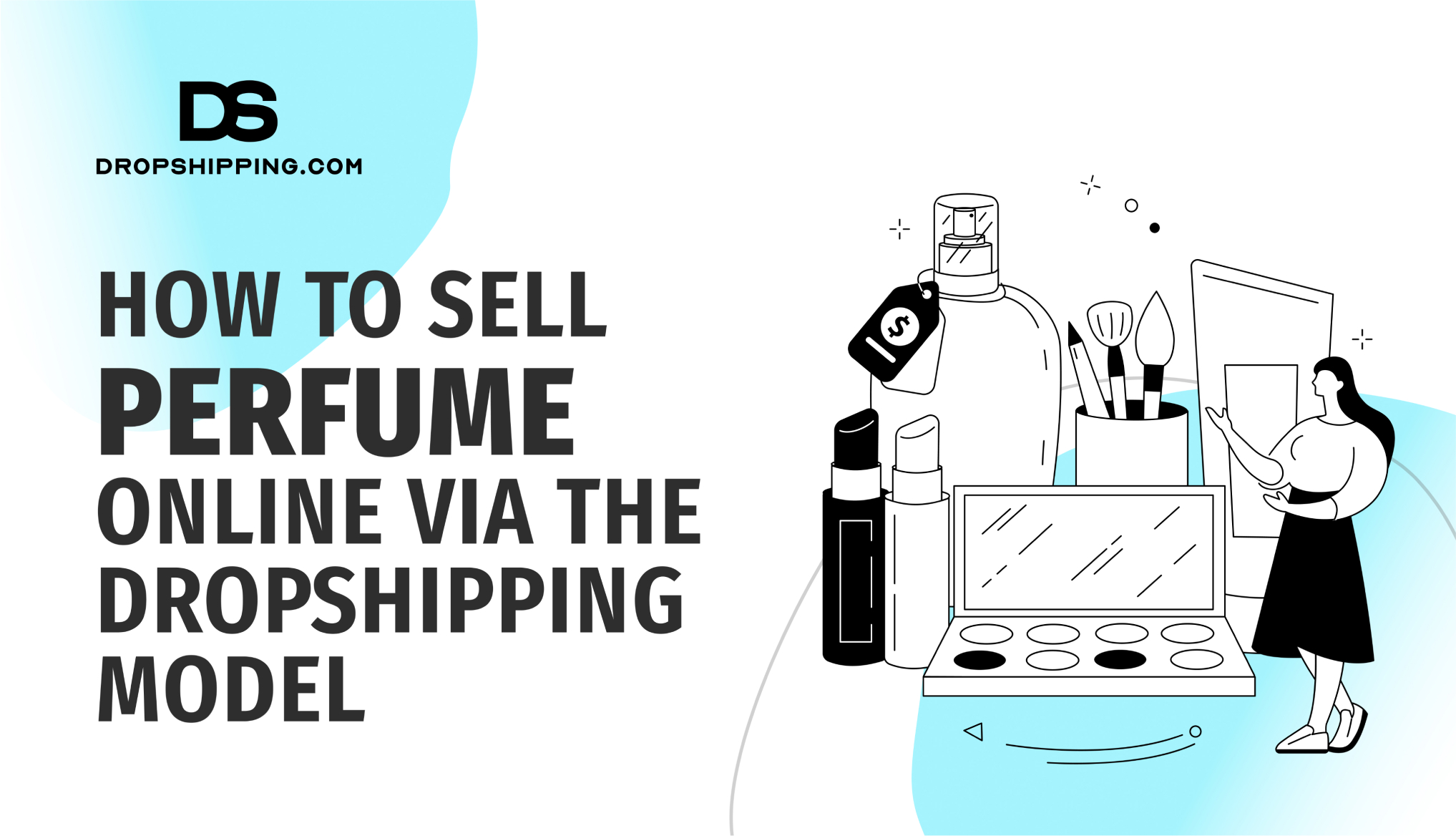 How to Sell Perfume Online via the Dropshipping Model