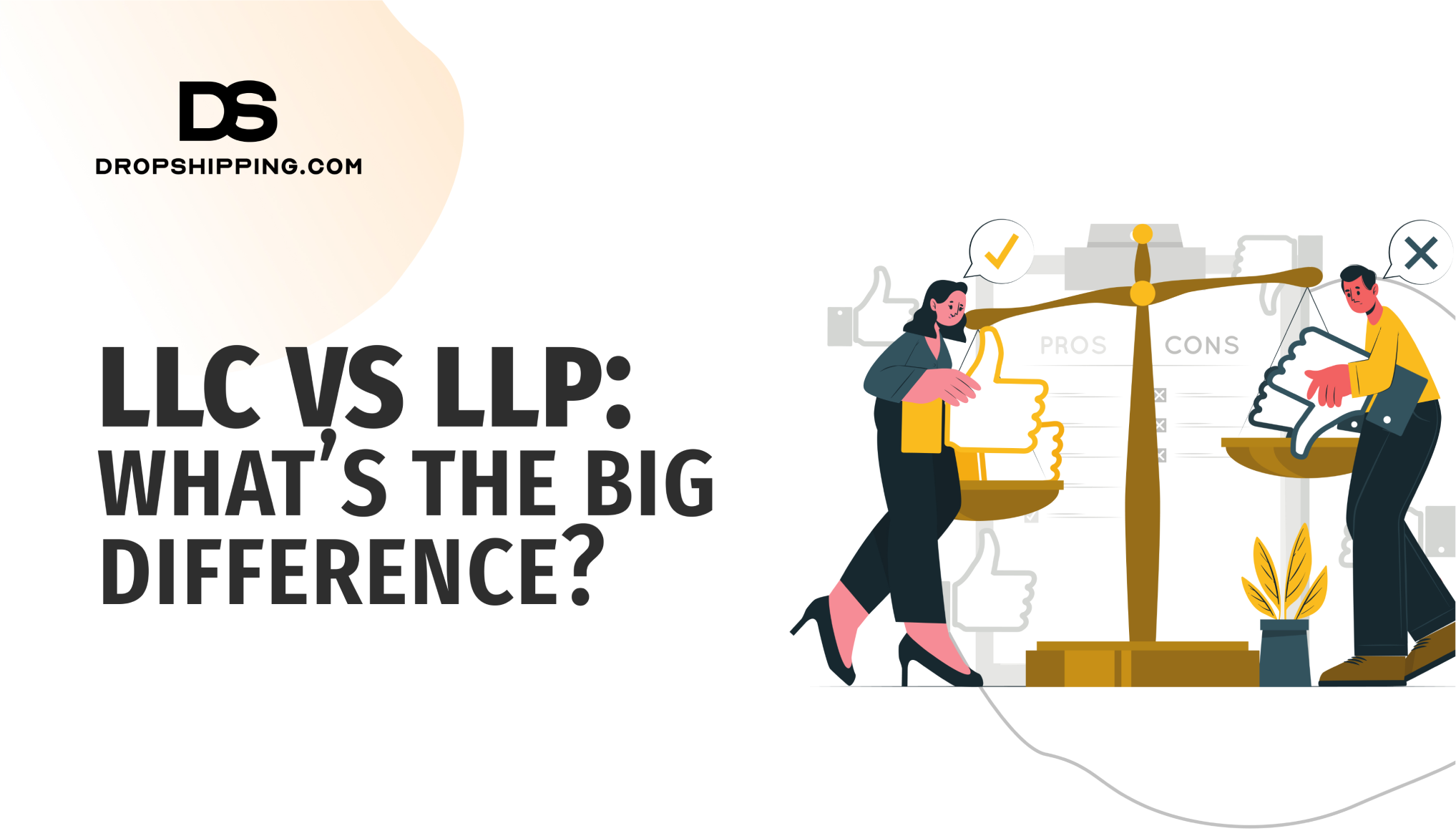 LLC Vs LLP: What’s The Big Difference?