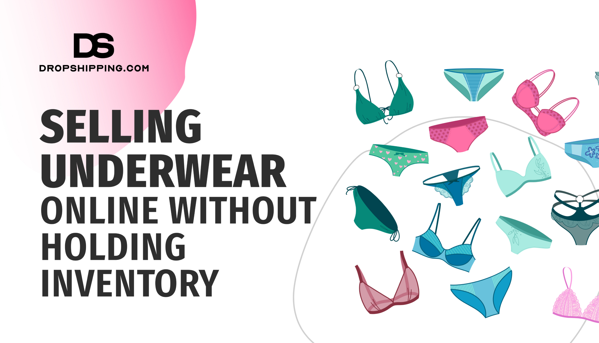 Selling Underwear Online Without Holding Inventory