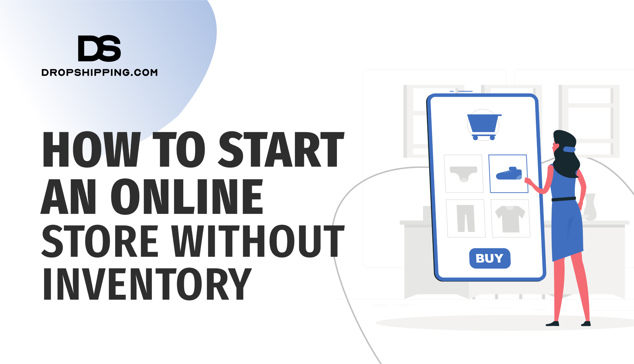 How To Start An Online Store Without Inventory In 2024