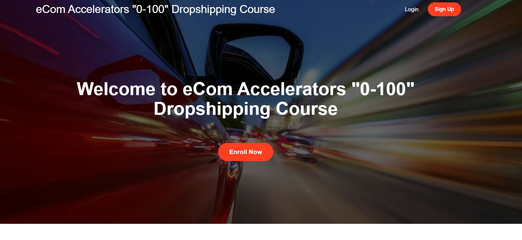 The eCom Accelerator 0-100 Program is created by Jordan Welch. It is a comprehensive 8-week online course designed to guide you through building a successful Shopify dropshipping store.