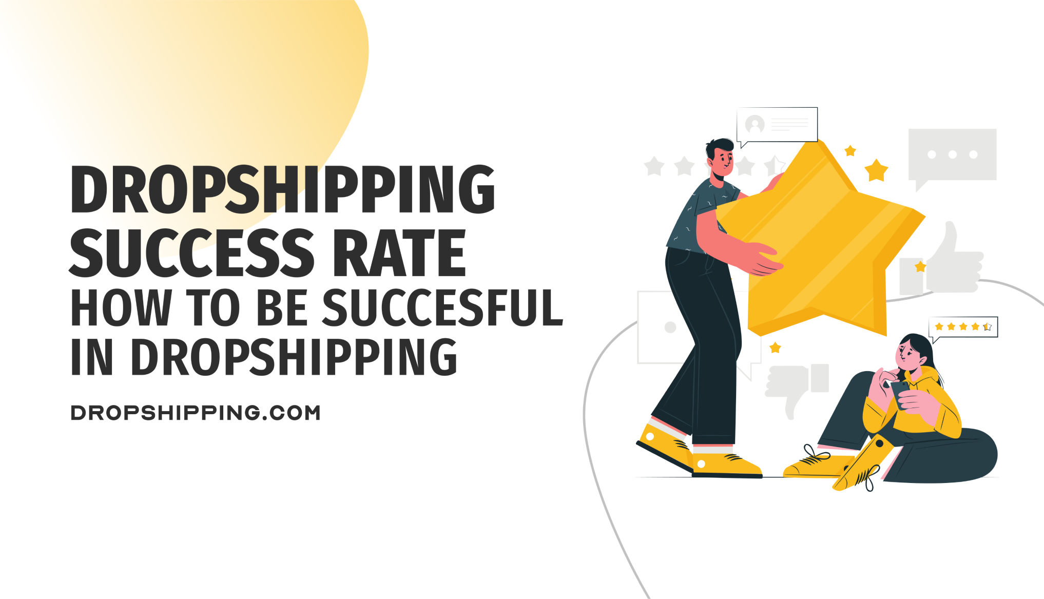 Dropshipping Success Rate How To Be Succesful In Dropshipping